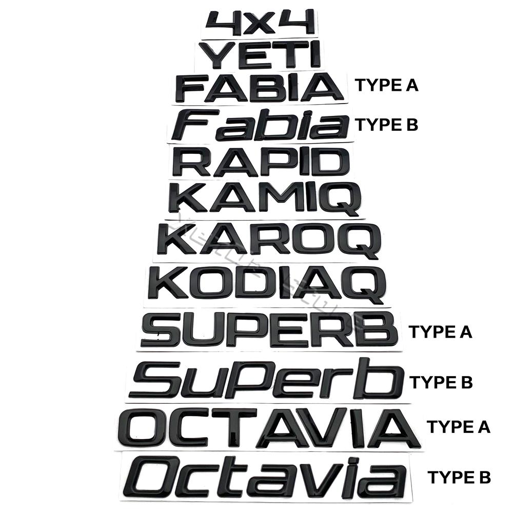 Metall Auto Buchstaben Hinten Stamm Aufkleber Emblem Abzeichen Aufkleber Für Skoda Octavia Superb RAPID FABIA KAMIQ KAROQ KODIAQ YETI 4X4 RAPID schwarz von Joom DACH