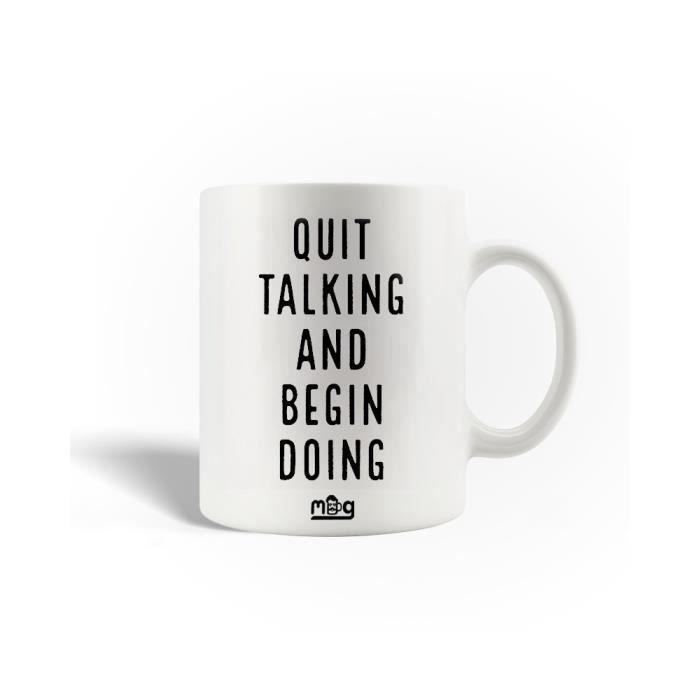 Mug en Céramique Citation Quit Talking and Begin Doing von Joom DACH
