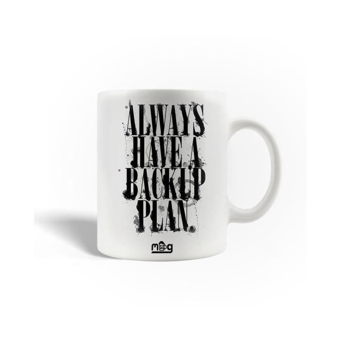 Mug en Céramique la citation a toujours un plan de secours always have a backup plan von Joom DACH