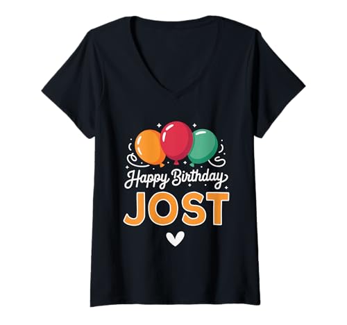 Damen Alles Gute zum Geburtstag Spruch Jost T-Shirt mit V-Ausschnitt Damen Alles Gute zum Geburtstag Spruch Jost T-Shirt mit V-Ausschnitt von Jost Name Spruch für Geburtstag
