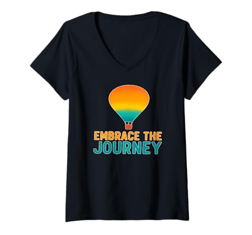 Damen Embrace The Journey Heißluftballon T-Shirt mit V-Ausschnitt Damen Embrace The Journey Heißluftballon T-Shirt mit V-Ausschnitt von Journey Discovery Design Co.