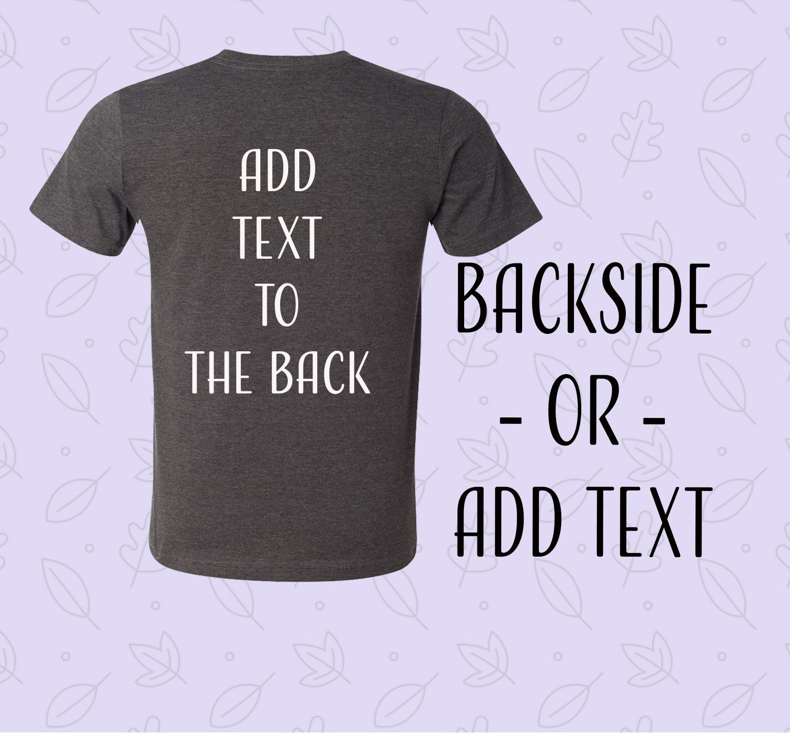 Shirt Druck Mit Rückseite Backside Upgrade, Text Hinzufügen Shirt Druck Mit Rückseite Backside Upgrade, Text Hinzufügen von JoysunDesigns