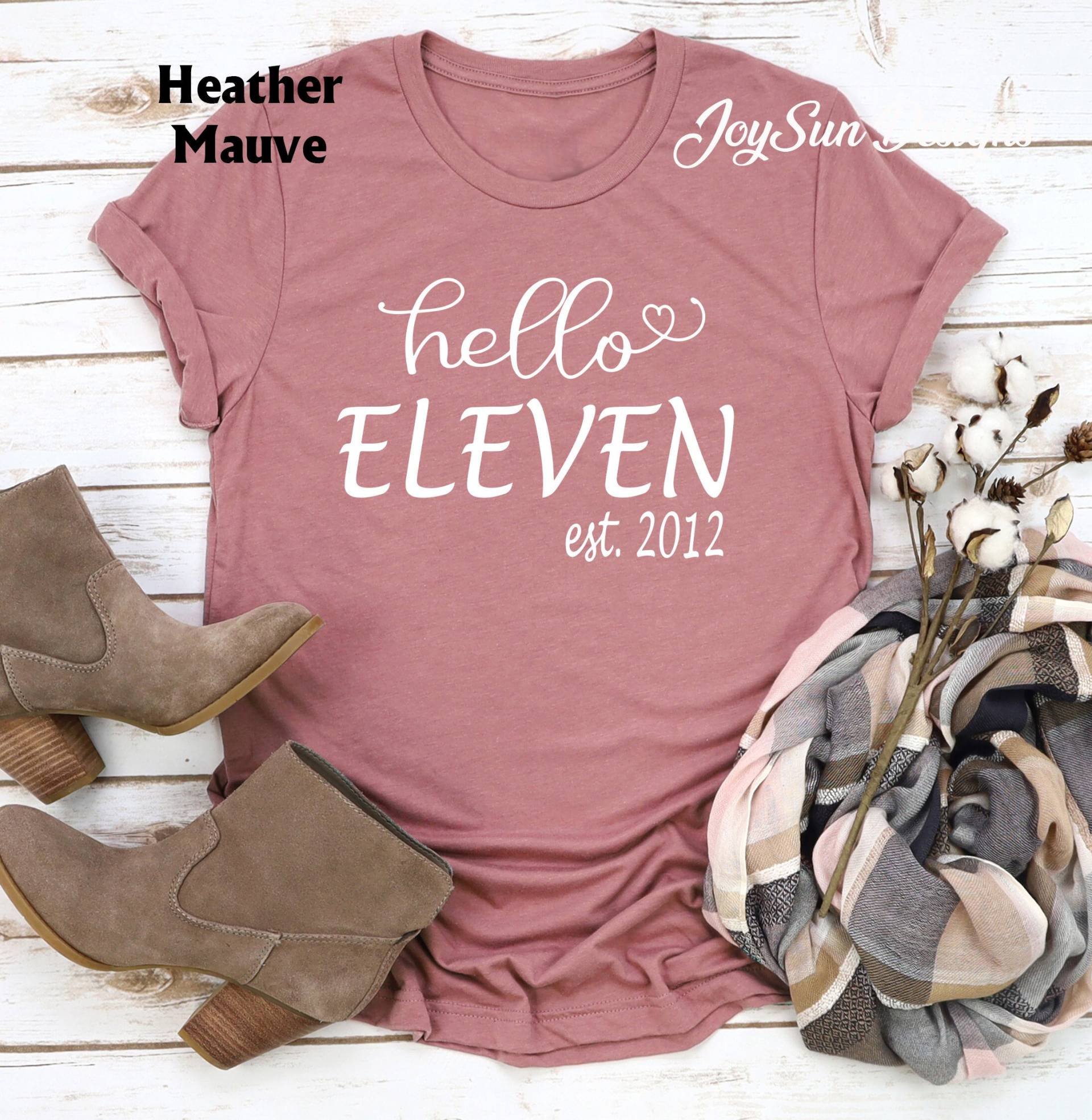 Hello Eleven Est 2012 Shirt, 11.geburtstag T-Shirt, 11.geburtstagsgeschenk Für Mädchen, Elfter B-Day Shirt von JoysunDesigns