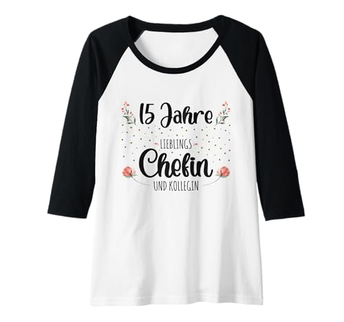 Damen Lieblingschefin Job Teamleiterin 15 Jahre Jubiläum Chefin Raglan Damen Lieblingschefin Job Teamleiterin 15 Jahre Jubiläum Chefin Raglan von Jubiläum Chefin und Teamleiterin Geschenk