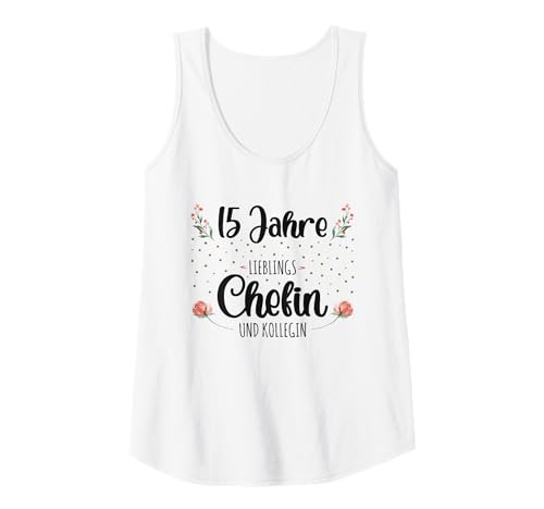 Damen Lieblingschefin Job Teamleiterin 15 Jahre Jubiläum Chefin Tank Top Damen Lieblingschefin Job Teamleiterin 15 Jahre Jubiläum Chefin Tank Top von Jubiläum Chefin und Teamleiterin Geschenk