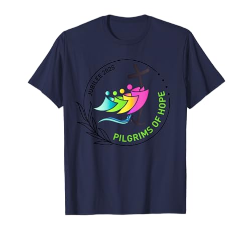 Jubiläum 2025 Pilgrims of Hope for Faith Journey Men Women T-Shirt von Jubilee 2025 Pilgrims of Hope men womenTee