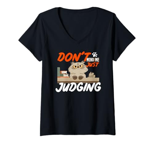 Damen Don't mind me just judging T-Shirt mit V-Ausschnitt Damen Don't mind me just judging T-Shirt mit V-Ausschnitt von Judging Mind Silently Human Cats Kitten Feline