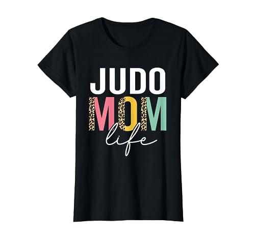 Judo Mama Leben Leopard Gepard Lustig Judo Mama T-Shirt Judo Mama Leben Leopard Gepard Lustig Judo Mama T-Shirt von Judo Mom Tees for women