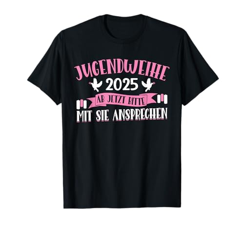 Jugendweihe 2025 Mädchen Junge T-Shirt von Jugendweihe 2025 Jugendweihe Geschenke & Deko