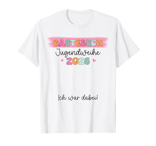 Jugendweihe 2026 Gästebuch Gästeliste für Mädchen Groovy T-Shirt von Jugendweihe 2026