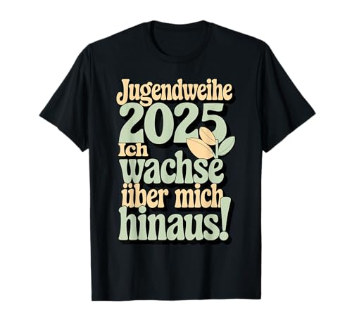 Lustige Jugendweihe 2025 Geschenke Mädchen T-Shirt Lustige Jugendweihe 2025 Geschenke Mädchen T-Shirt von Jugendweihe Geschenke Mädchen Gästebuch