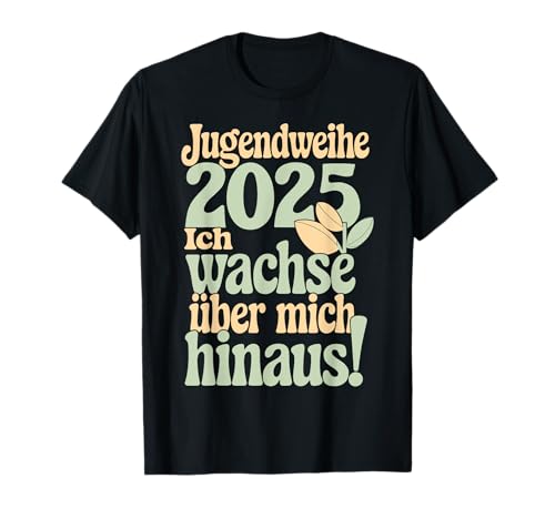Lustige Jugendweihe 2025 Geschenke Mädchen T-Shirt Lustige Jugendweihe 2025 Geschenke Mädchen T-Shirt von Jugendweihe Geschenke Mädchen Gästebuch