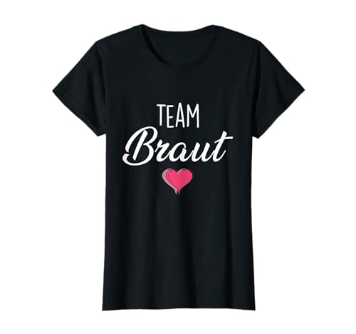 Damen JGA Team Braut, Frauen, Junggesellenabschied | Hochzeit T-Shirt Damen JGA Team Braut, Frauen, Junggesellenabschied | Hochzeit T-Shirt von Juicy Design Team Braut Bride Bekleidung Zubehör