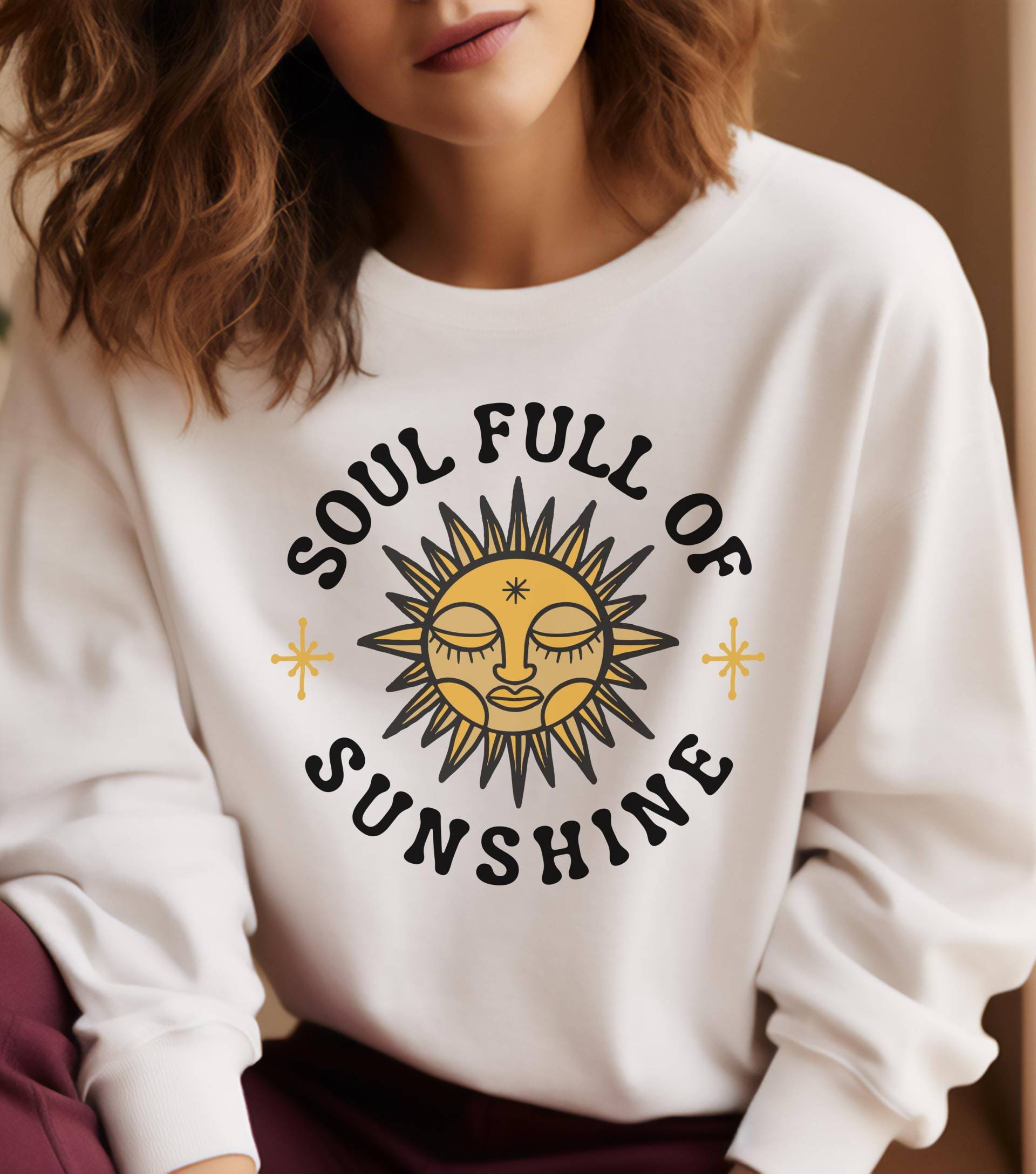 Soul Full Of Sunshine Sweatshirt | Cheerful Sun Graphic Pullover Positive Vibes Sweater Perfect For Spreading Good von JuliFeel