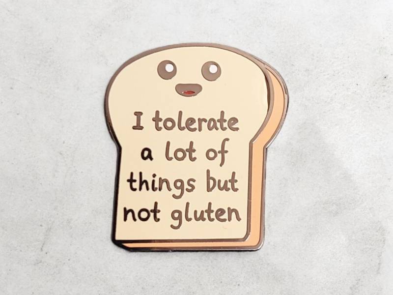 Anstecker Gluten Kleiner Toast I Tolerate A Lot Of Things But Not Gluten Glutenunverträglichkeit Lustiger Pin Brot Brosche Fashion Brosche von Julmondes