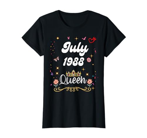 Juli 1988 Königin seit Juli 1988 Geburtstag Mädchen Frauen T-Shirt von July 1988 Queen Since July 1988 Birthday