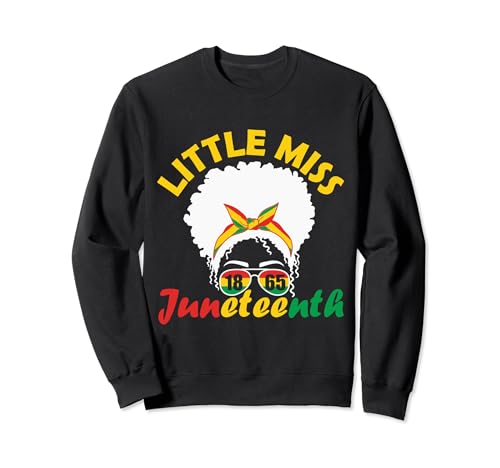 Little Miss Juneteenth Messy Bun Girl Black History Month Sweatshirt von Juneteenth Girl 2024