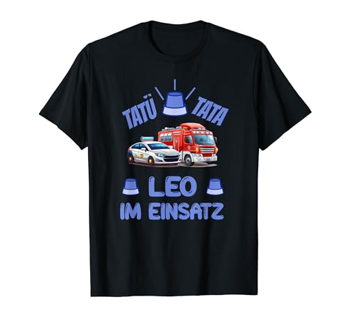 Leo im Einsatz Polizeiauto Feuerwehrauto Blaulicht Kinder T-Shirt von Jungen Vorname Designs für Kindergarten und Schule