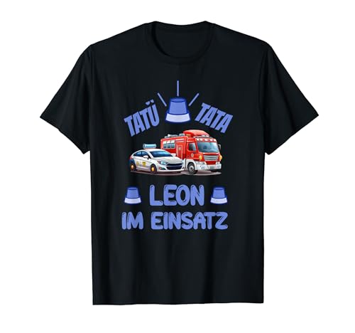 Leon im Einsatz Polizeiauto Feuerwehrauto Blaulicht Kinder T-Shirt von Jungen Vorname Designs für Kindergarten und Schule