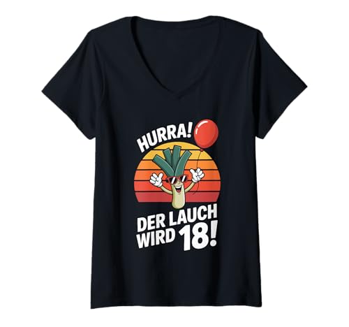 Damen Hurra Der Lauch Wird 18 Geburtstag T-Shirt mit V-Ausschnitt Damen Hurra Der Lauch Wird 18 Geburtstag T-Shirt mit V-Ausschnitt von Junger Erwachsener Geburtstag Humor