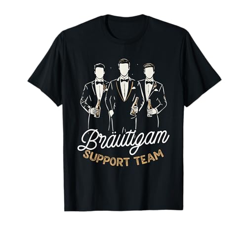 Bräutigam Support Team Junggesellenabschied Hochzeit Herren T-Shirt von Junggesellenabschied Feiern Spaß Freunde Männer