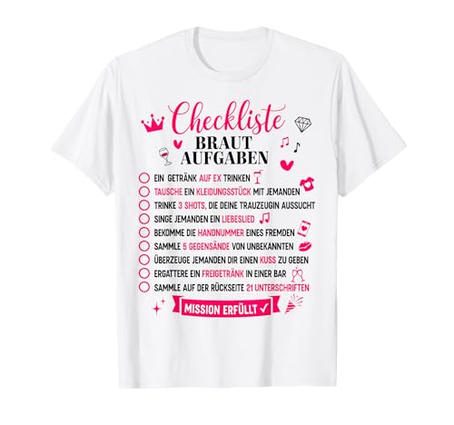 Checkliste Braut Aufgaben Junggesellenabschied Frauen JGA T-Shirt von Junggesellenabschied Frauen Braut Shop