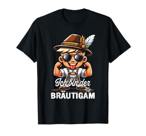 Bräutigam Männer Junggesellenabschied Ich Bin Der Bräutigam T-Shirt Bräutigam Männer Junggesellenabschied Ich Bin Der Bräutigam T-Shirt von Junggesellenabschied Ich Bin Der Bräutigam