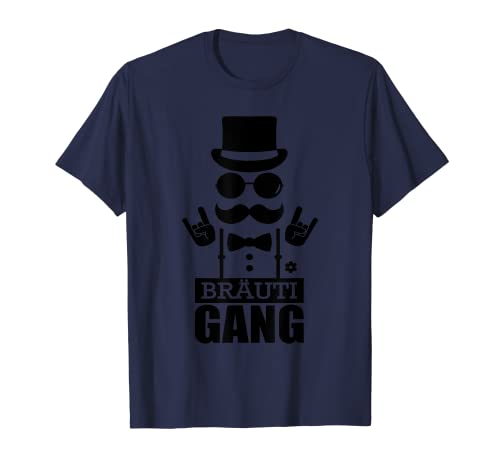 Bräuti Gang Junggesellenabschied JGA Männer Bräutigam T-Shirt von Junggesellenabschied Männer T-Shirt Saufen