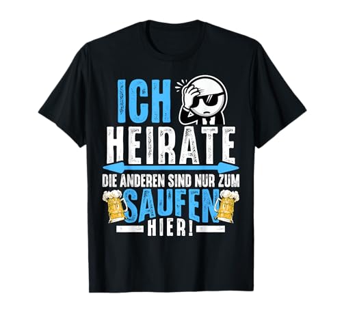 JGA Shirt Männer Junggesellenabschied JGA Kostüm Bräutigam T-Shirt JGA Shirt Männer Junggesellenabschied JGA Kostüm Bräutigam T-Shirt von Junggesellenabschied Männer T-Shirts Polterabend