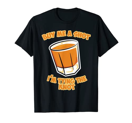 Funny Junggesellen Party Bräutigam Shot Tying the Knot Men T-Shirt Funny Junggesellen Party Bräutigam Shot Tying the Knot Men T-Shirt von Junggesellenabschied Party Design