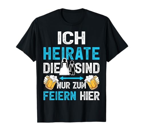 Junggesellenabschied Bräutigam T-Shirt JGA Männer Poltern T-Shirt Junggesellenabschied Bräutigam T-Shirt JGA Männer Poltern T-Shirt von Junggesellenabschied T-Shirt Herren JGA Männer