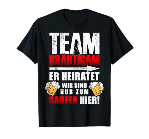 JGA Männer T-Shirt Team Bräutigam Junggesellenabschied T-Shirt JGA Männer T-Shirt Team Bräutigam Junggesellenabschied T-Shirt von Junggesellenabschied T-Shirts Männer lustig
