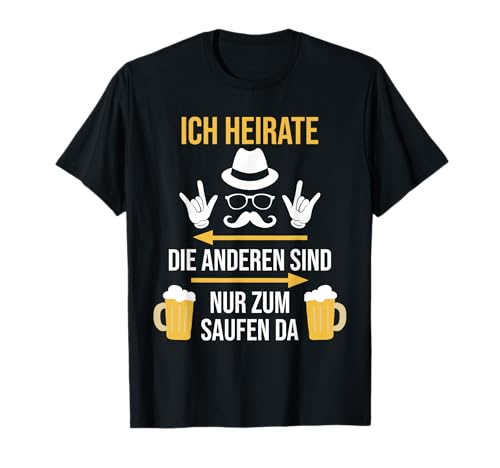Männer JGA Party Ich Heirate - Kostüm Polterabend Bräutigam T-Shirt Männer JGA Party Ich Heirate - Kostüm Polterabend Bräutigam T-Shirt von Junggesellenabschied Team Bräutigam
