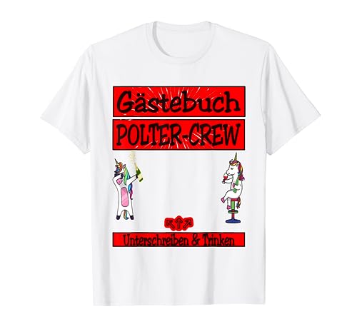 Gästebuch Poltern Crew Unterschreiben und trinken Jga Frauen T-Shirt Gästebuch Poltern Crew Unterschreiben und trinken Jga Frauen T-Shirt von Junggesellenabschied & Polter Shirts