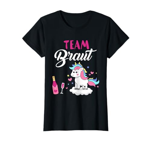 Team Braut Einhorn Outfit JGA Party Design Mädels Urlaub T-Shirt von Junggesellin Abschied Hochzeit Outfits Geschenke