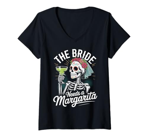 Damen The Bride Needs A Margarita T-Shirt mit V-Ausschnitt von Junggesellin Zukünftige Braut Margarita Brautparty