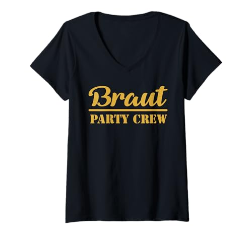 Damen Braut Party Crew Goldlook Hochzeit JGA Heirat Ehe Damen T-Shirt mit V-Ausschnitt Damen Braut Party Crew Goldlook Hochzeit JGA Heirat Ehe Damen T-Shirt mit V-Ausschnitt von Junggesellinnen Hochzeit Abschied Geschenkidee