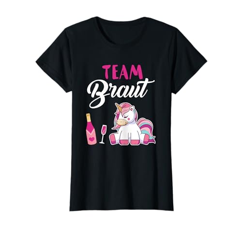 Team Braut Einhorn Frauen Outfit JGA Party Mädels Urlaub T-Shirt Team Braut Einhorn Frauen Outfit JGA Party Mädels Urlaub T-Shirt von Junggesellinnenabschied Hochzeit Polterabend Damen