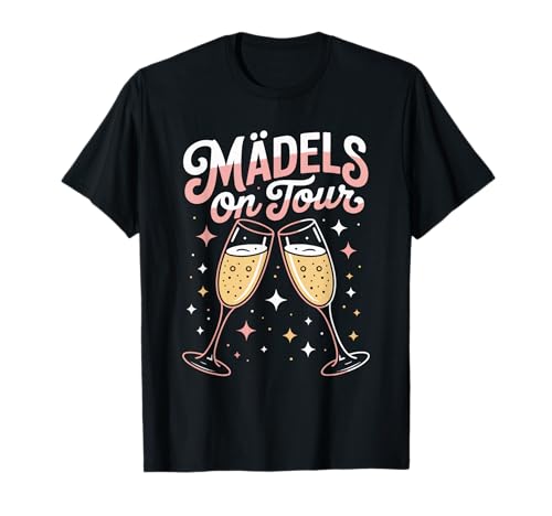 Mädels On Tour Junggesellinnenabschied T-Shirt von Junggesellinnenabschied Sekt Spaß Freunde
