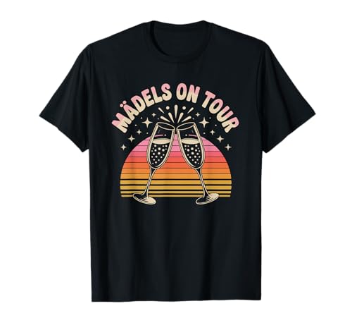 Mädels On Tour Junggesellinnenabschied T-Shirt von Junggesellinnenabschied Sekt Spaß Freunde