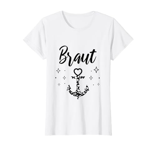 Damen Junggesellinnenabschied Braut mit Anker Motiv - JGA Party T-Shirt Damen Junggesellinnenabschied Braut mit Anker Motiv - JGA Party T-Shirt von Junggesellinnenabschied Shirt JGA Party Outfit