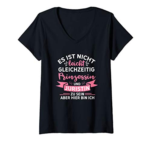 Damen Gleichzeitig Prinzessin Und Juristin Tshirt T-Shirt mit V-Ausschnitt von Juristin Geschenk Beruf Tshirt