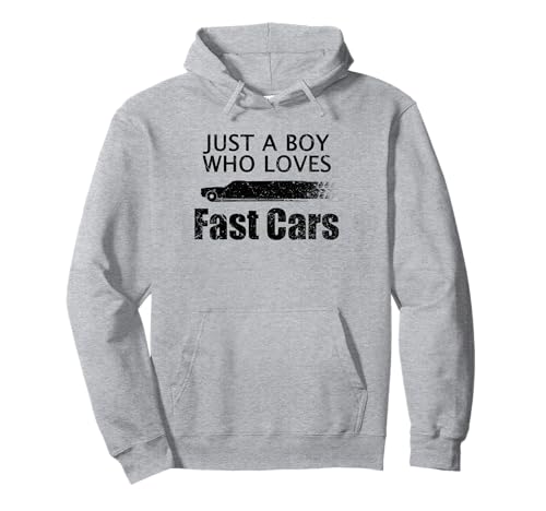 Just A Boy Who Loves Fast Cars Funny Fast Car Lovers Pullover Hoodie Just A Boy Who Loves Fast Cars Funny Fast Car Lovers Pullover Hoodie von Just A Boy Who Loves Fast Cars Funny Fast Car Tees