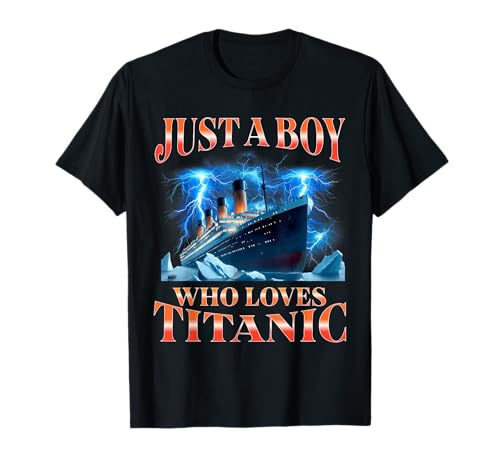 Nur EIN Junge, der Titanic Bootleg Boys liebt T-Shirt Nur EIN Junge, der Titanic Bootleg Boys liebt T-Shirt von Just A Boy Who Loves Titanic Bootleg Boys