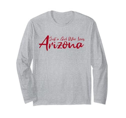 Cute, Just a Girl That Loves Arizona Women Teen Girls Tween Langarmshirt von Just A Girl Who Loves Arizona Apparel and Gifts