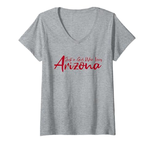 Damen Cute, Just a Girl That Loves Arizona Women Teen Girls Tween T-Shirt mit V-Ausschnitt von Just A Girl Who Loves Arizona Apparel and Gifts