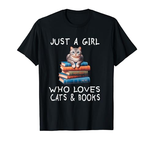 Just A Girl Who Loves Books And Cats - Lustige Lesekatze T-Shirt Just A Girl Who Loves Books And Cats - Lustige Lesekatze T-Shirt von Just A Girl Who Loves Books And Cats