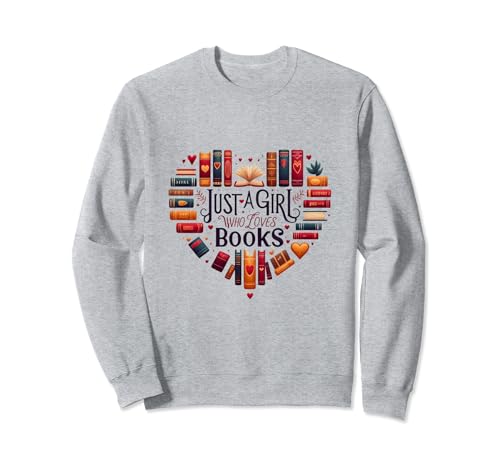 Cute Just A Girl Who Loves Books – Lesegerät in Herzform Sweatshirt von Just A Girl Who Loves Books