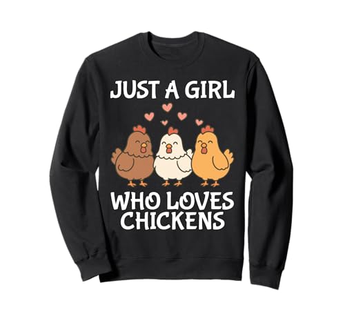 Just A Girl Who Loves Chickens Cute Chicken Sweatshirt Just A Girl Who Loves Chickens Cute Chicken Sweatshirt von Just A Girl Who Loves Chickens Chicken Apparel