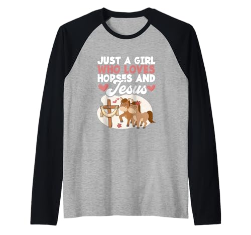 Religiöser Pferdeliebhaber Just A Girl Who Loves Horses and Jesus Raglan Religiöser Pferdeliebhaber Just A Girl Who Loves Horses and Jesus Raglan von Just A Girl Who Loves Horses And Jesus Gift